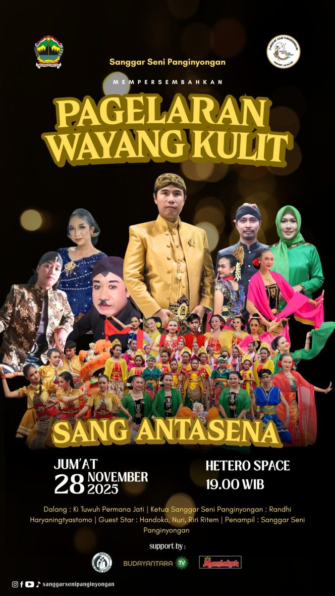 
 Budayantara Mendukung Pagelaran Wayang Kulit “Sang Antasena” Rayakan HUT Sanggar Seni Panginyongan di Purwokerto